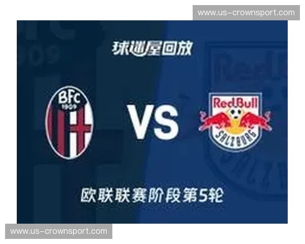 欧联2025回放：重温那些让人热血沸腾的90分钟